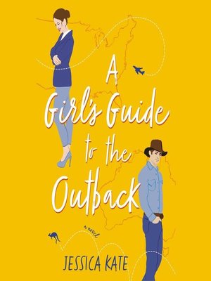 cover image of A Girl's Guide to the Outback